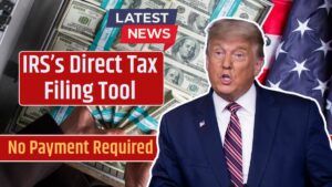 IRS’s Direct Tax Filing Tool