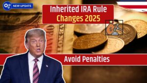 Major Changes in Inherited IRA Rules for 2025, Know Details to Avoid Penalties